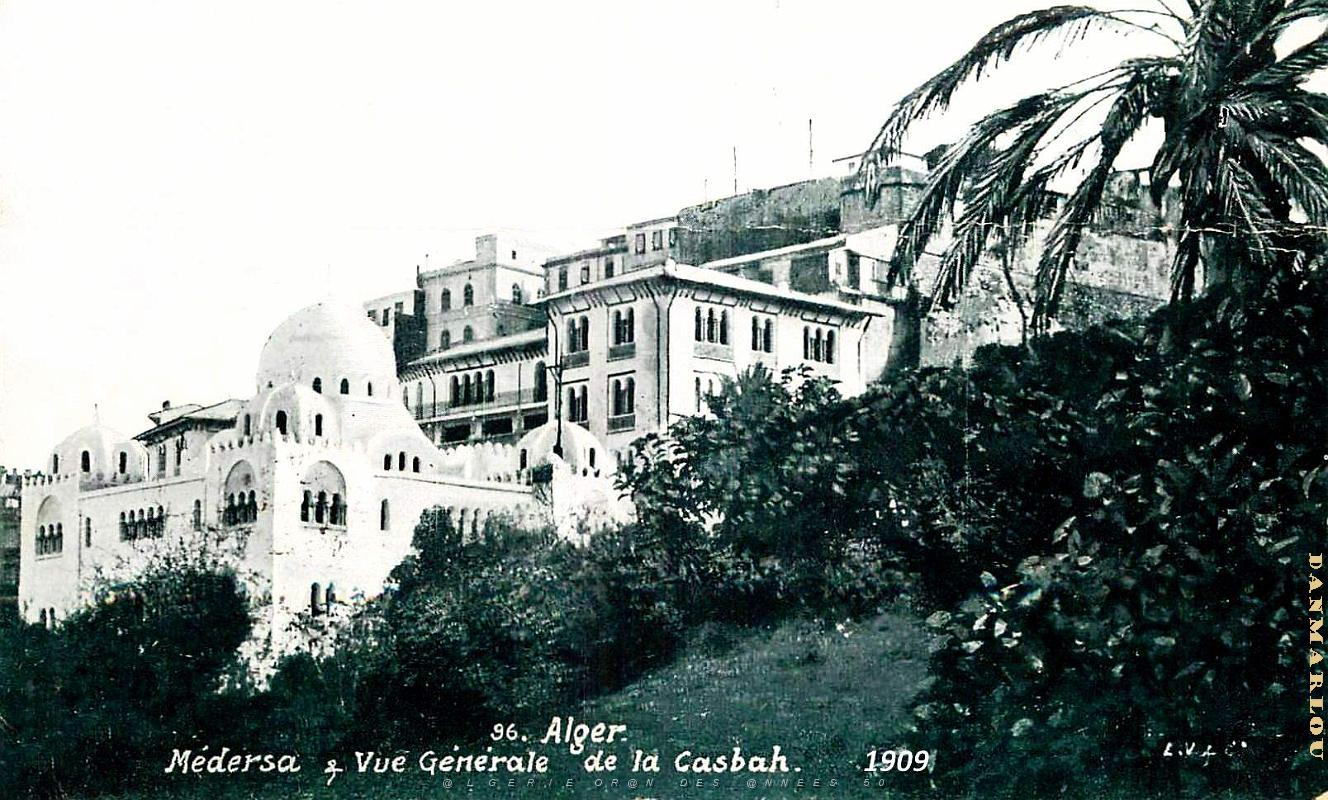 Alger - Medersa - Vue de la Casbah - 1909.jpg